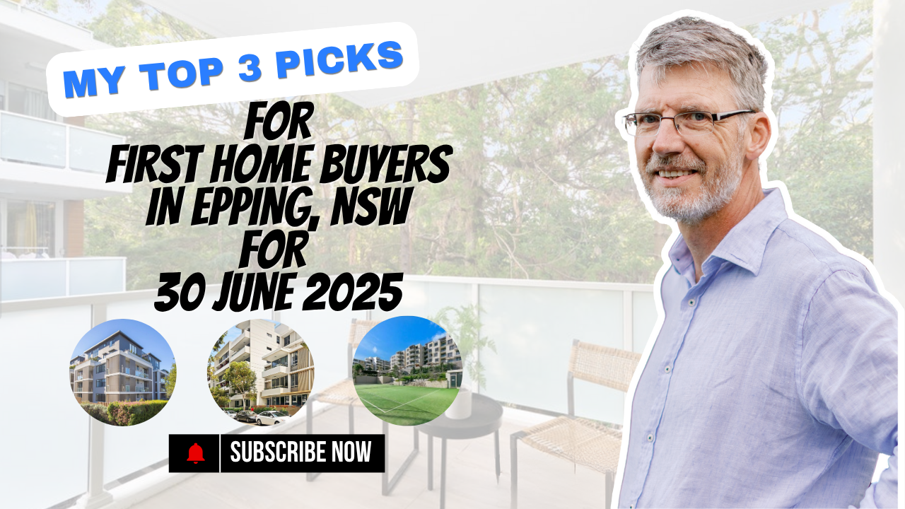 top 3 first home buyer picks in Epping 30-06-2025