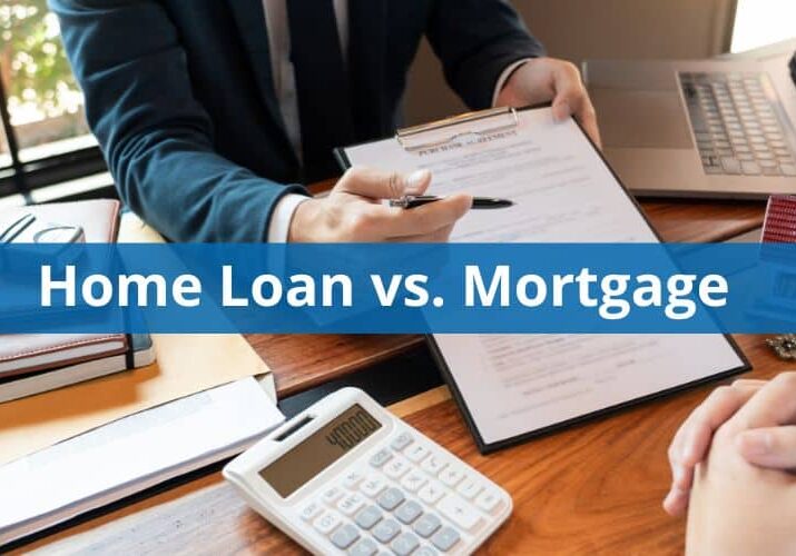 Home Loan and Mortgage