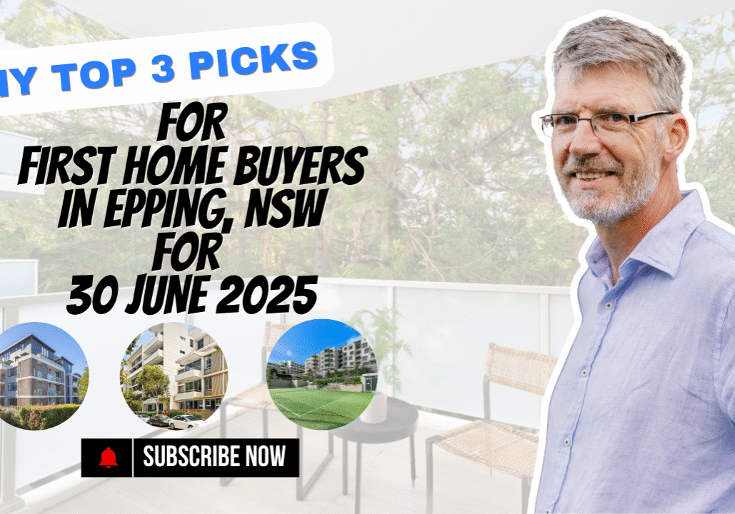 top 3 first home buyer picks in Epping 30-06-2025